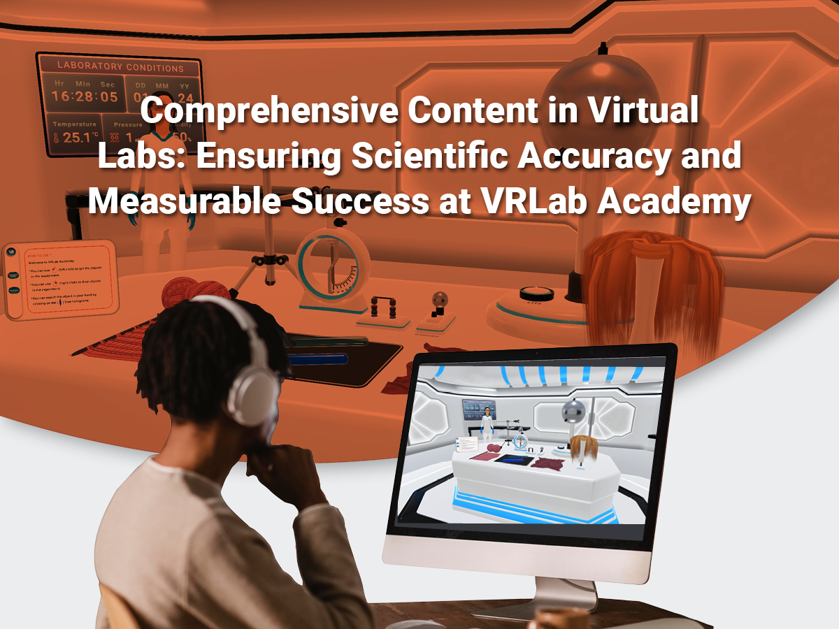 Contenido exhaustivo en laboratorios virtuales: Garantizar la precisión científica y el éxito mensurable en VRLab Academy